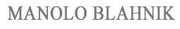 Manolo Blahnik
