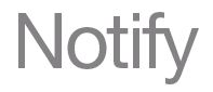 Notify